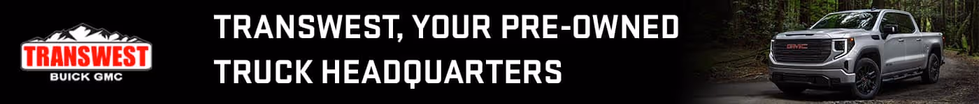 TRANSWEST. YOUR PRE-OWNED TRUCK HEADQUARTERS